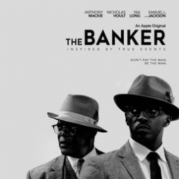 Movies to Watch If You Like the Banker (2020)