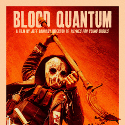 Movies You Should Watch If You Like Blood Quantum (2019)