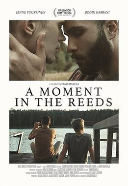 Most Similar Movies to A Moment in the Reeds (2017)