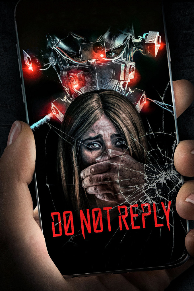 More Movies Like Do Not Reply (2019)