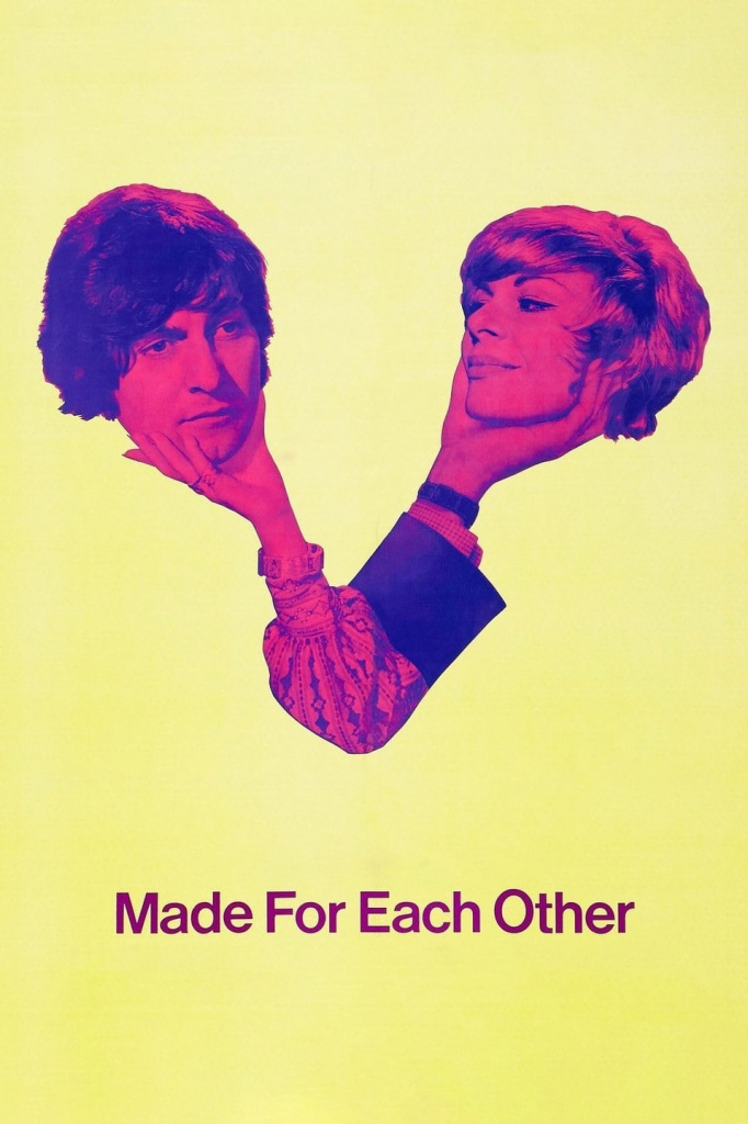 Movies You Should Watch If You Like Made for Each Other (1971)