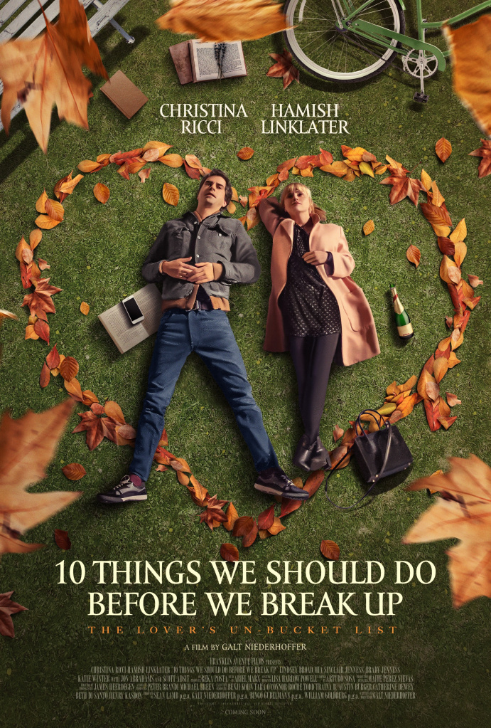 Movies to Watch If You Like 10 Things We Should Do Before We Break Up (2020)