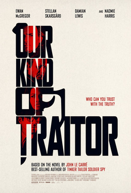 Our Kind of Traitor (2016) - Movies to Watch If You Like Run This Town (2019)