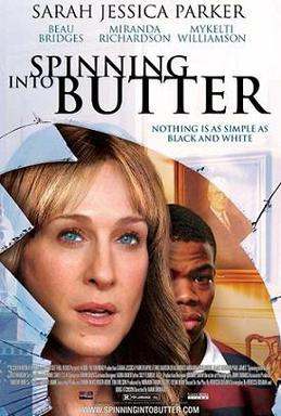 Spinning Into Butter (2007) - Movies Most Similar to American Son (2019)