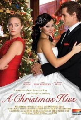 A Christmas Kiss (2011) - Movies Like Christmas Next Door (2017)