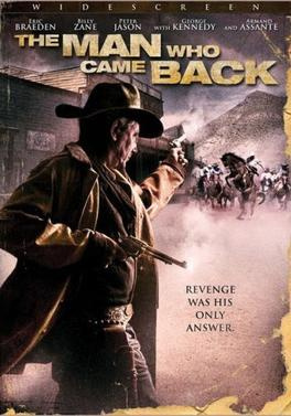 The Man Who Came Back (2008) - Movies You Would Like to Watch If You Like A Town Called Hell (1971)