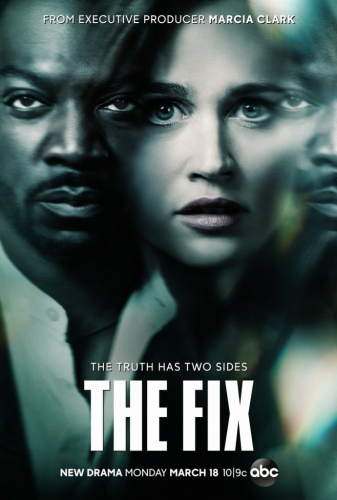 The Fix (2019 - 2019) - Most Similar Tv Shows to Proven Innocent (2019 - 2019)