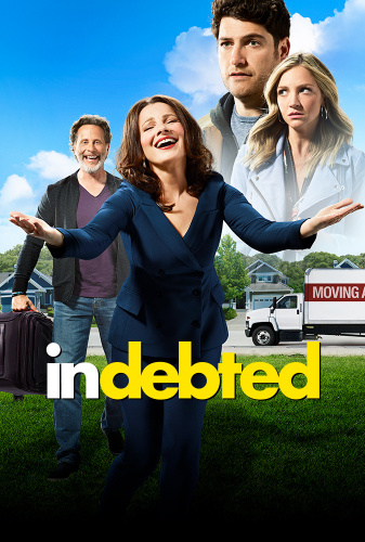 Indebted (2020 - 2020) - More Tv Shows Like All About the Washingtons (2018 - 2018)